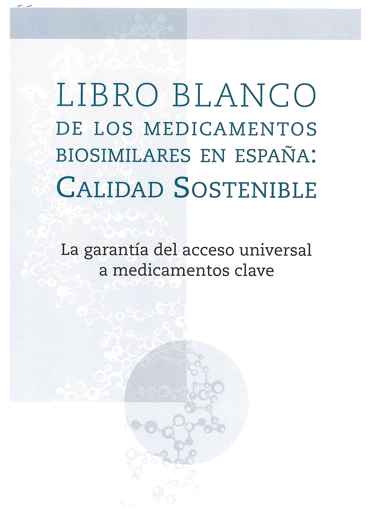 El valor de los medicamentos biosimilares